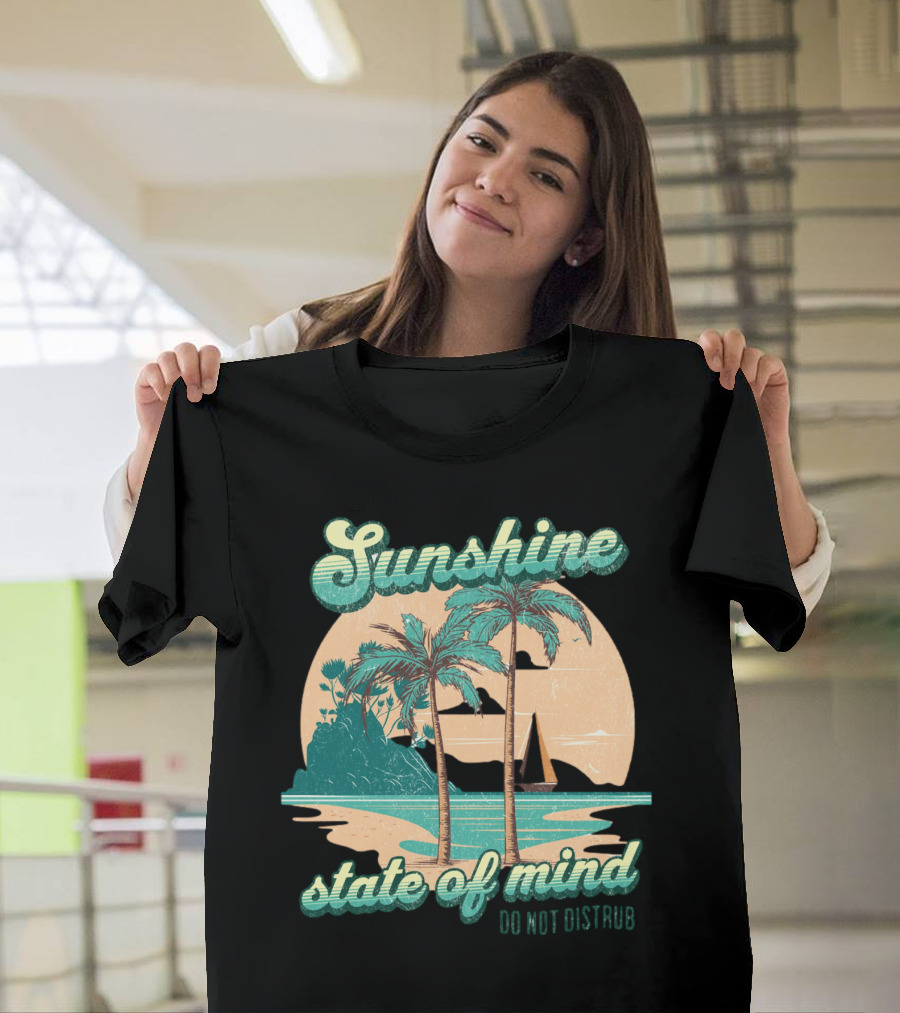 Sunshine State Of Mind Do Not Disturb Vintage Beach T-Shirt