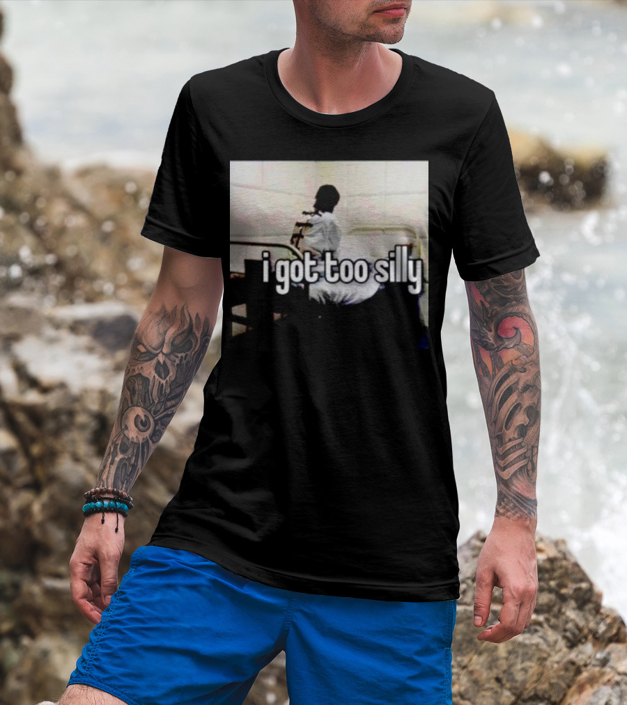 I Got Too Silly Padded Room Humor T-Shirt