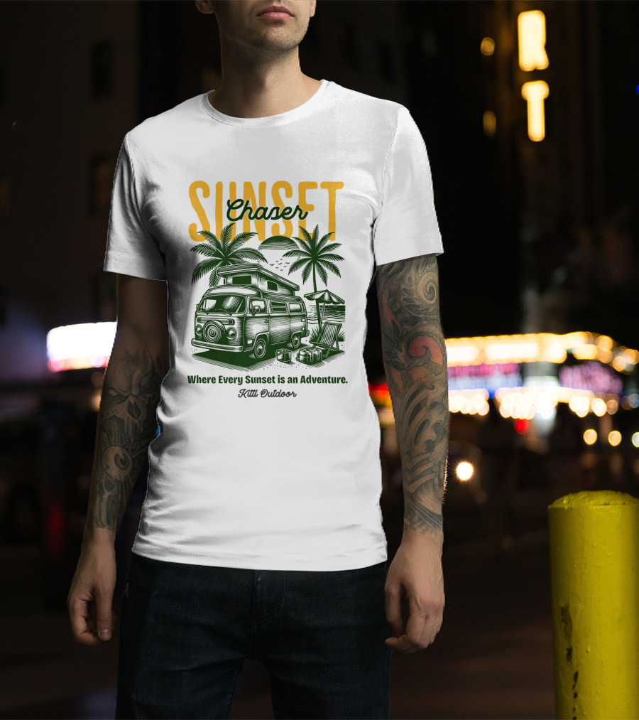 Sunset Chaser Where Every Sunset Is An Adventure Kittl Outdoor T-Shirt