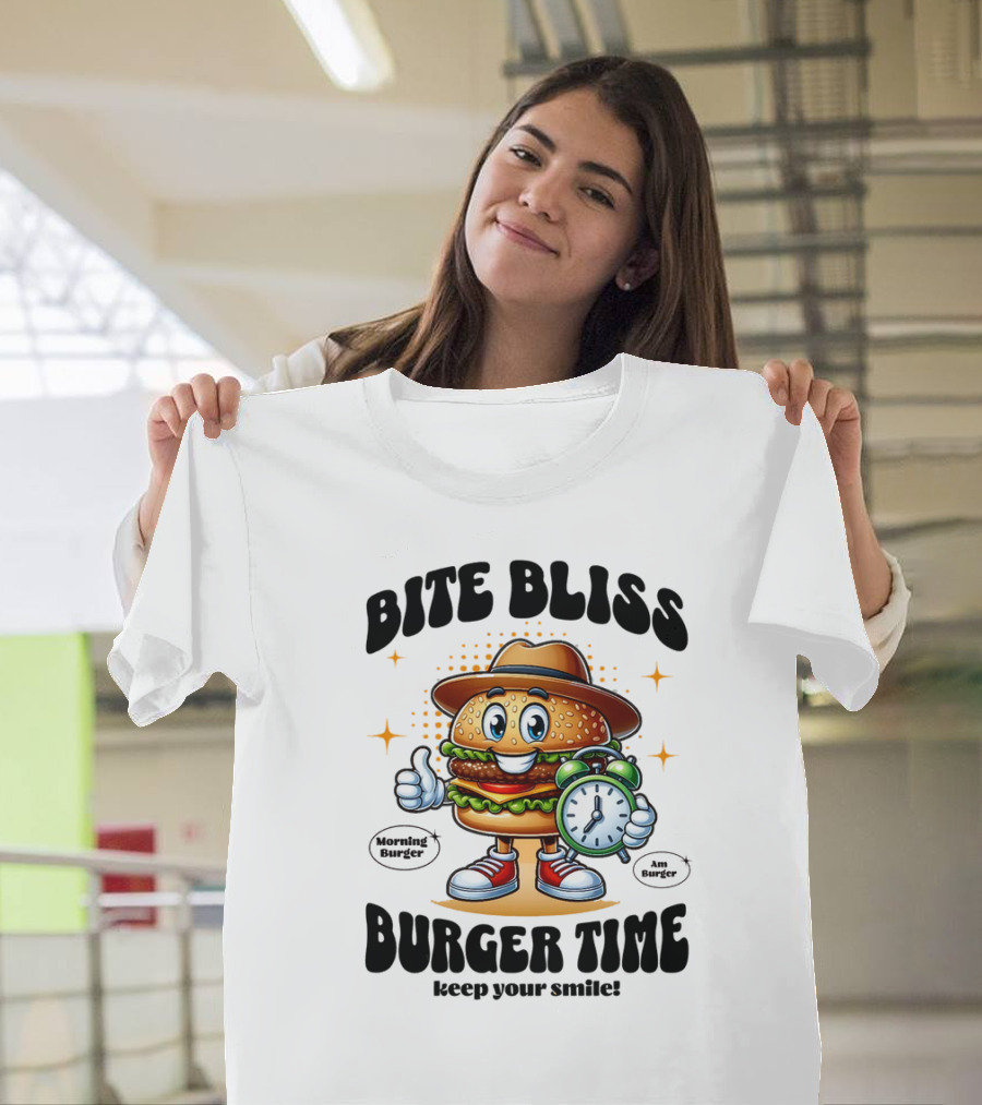 Bite Bliss Burger Time Keep Your Smile Morning Burger Ams Burger T-Shirt