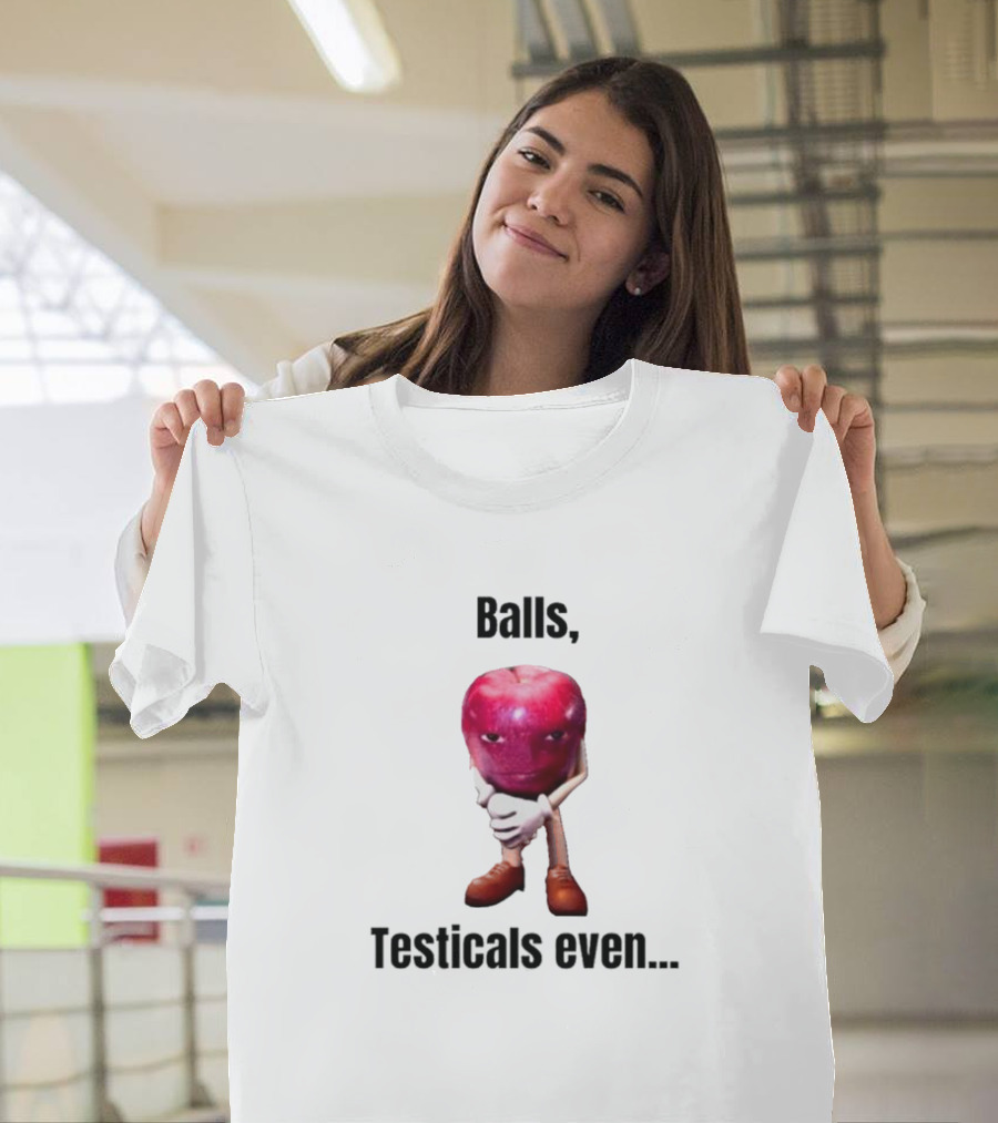 Balls Testicals Even Apple T-Shirt