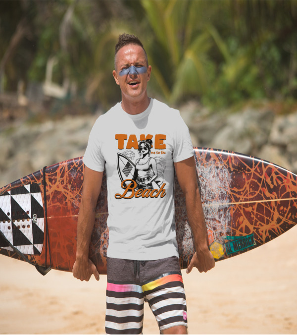 Take Me To The Beach Surfboard And Waves With Stylish Woman In Sunglasses T-Shirt