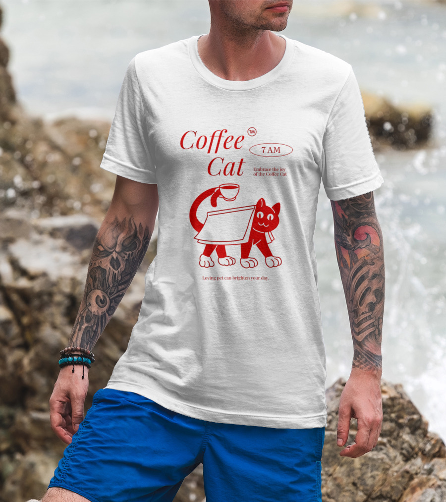 Coffee Cat 7 AM Embrace The Joy Of The Coffee Cat T-Shirt