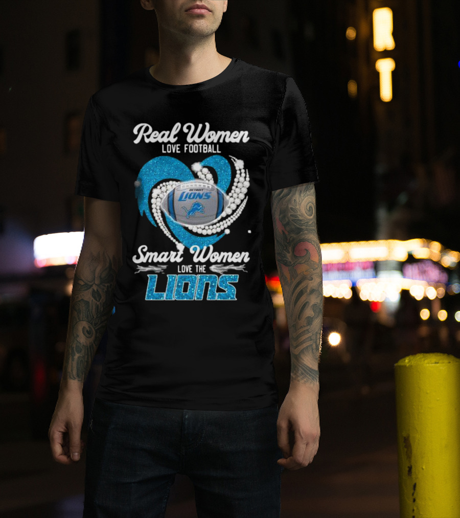 Real Women Love Football Smart Women Love The Detroit Lions Logo Football T-Shirt