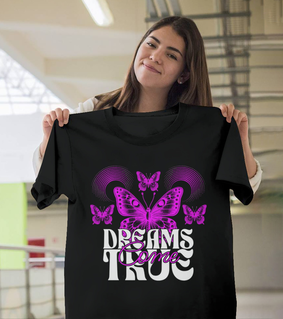 Dreams Come True Butterfly Pink Retro Psychedelic T-Shirt