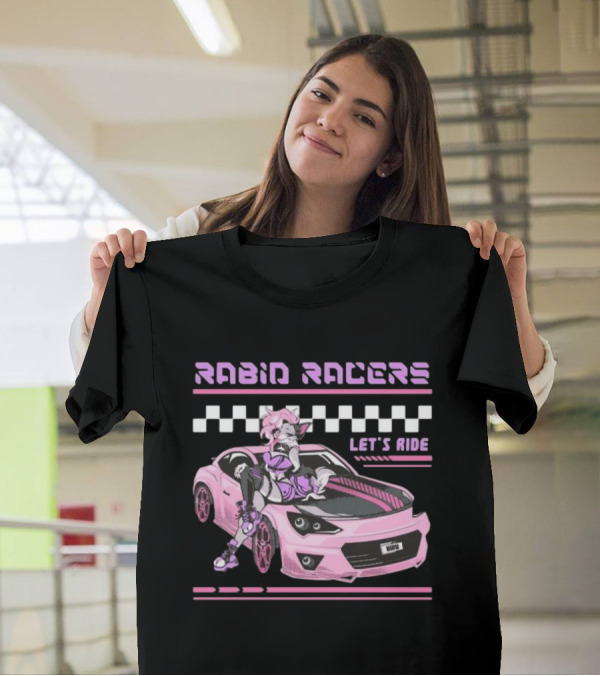 Rabid Racers Let’s Ride Pink Anime Style Racer Girl With Wufu License Plate T-Shirt