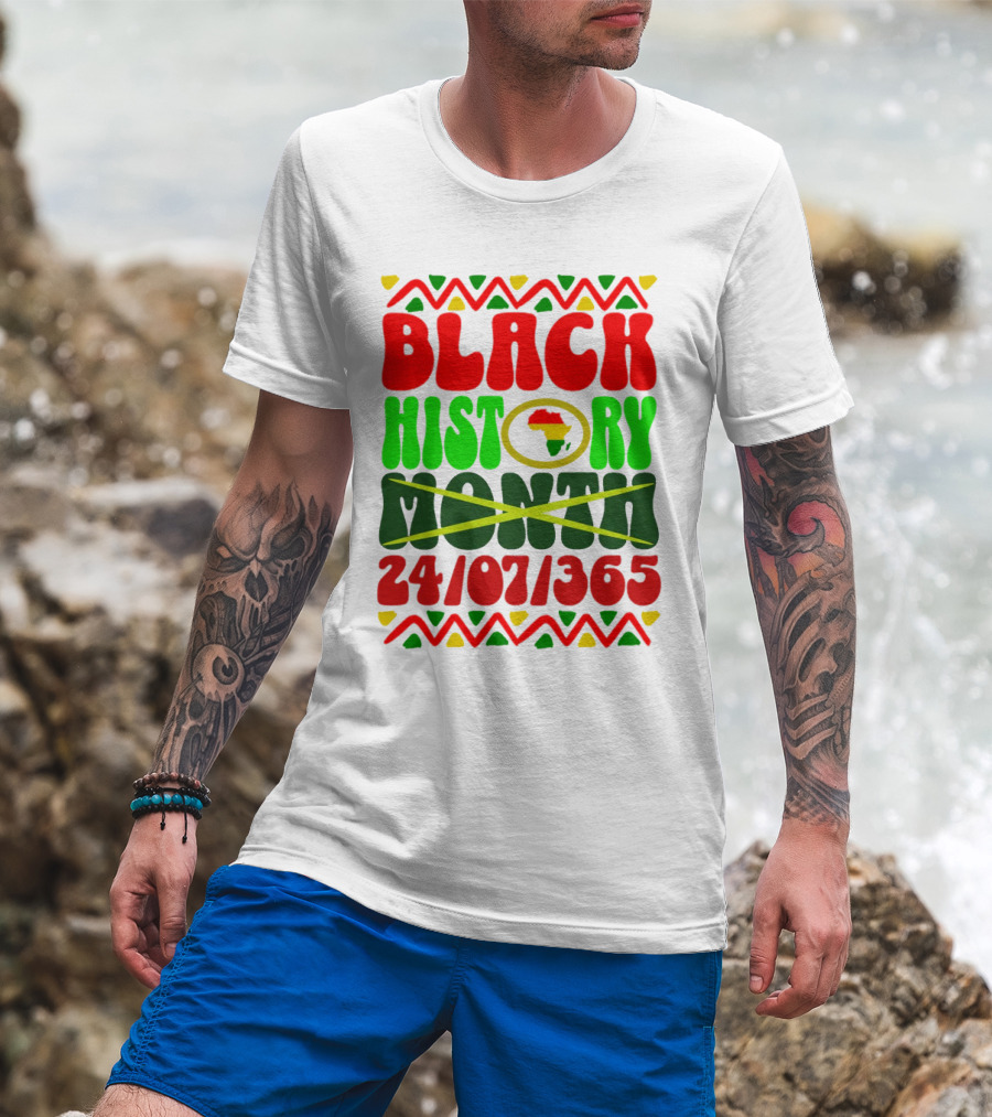 BLACK HISTORY MONTH AFRICA 24/07/365 T-Shirt