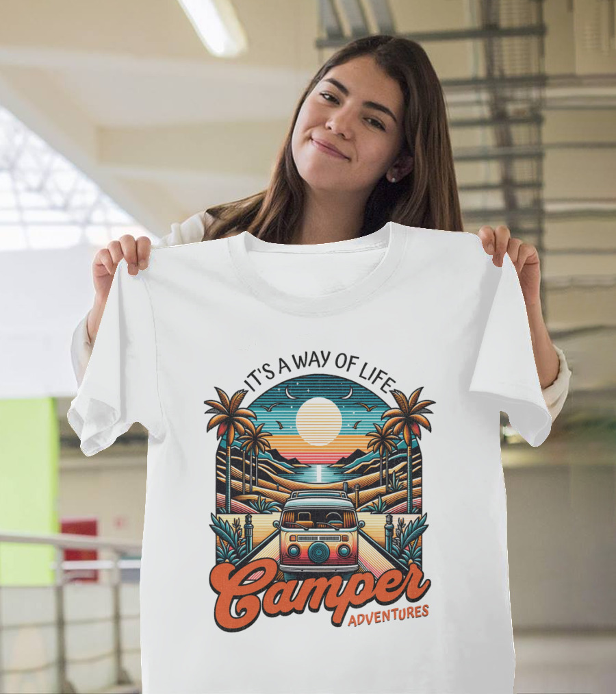 It's A Way Of Life Camper Adventures T-Shirt
