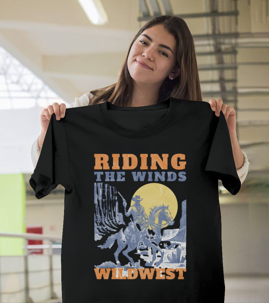 Riding The Winds Wild West T-Shirt