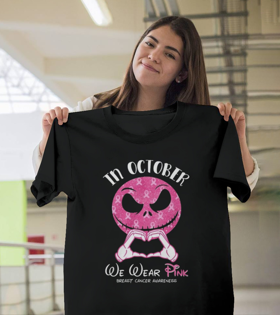 In October We Wear Pink Breast Cancer Awareness Jack Skellington T-Shirt