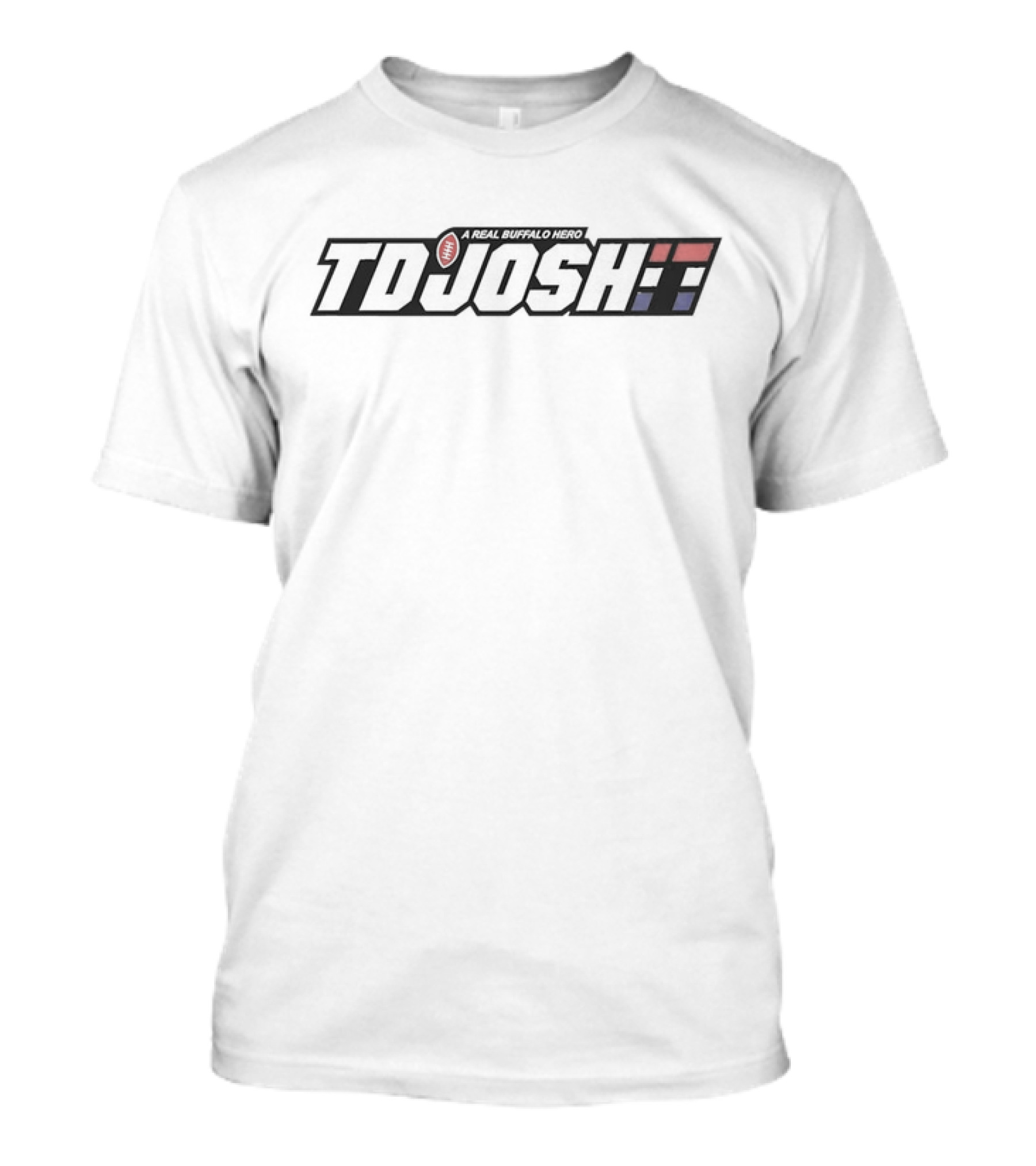 TD Josh 17 A Real Buffalo Hero T-Shirt