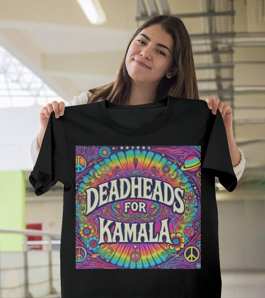 Deadheads for Kamala Grateful Dead Fans for Kamala Harris for President 2024 Psychedelic Tie-Dye Peace Signs and Flowers T-Shirt