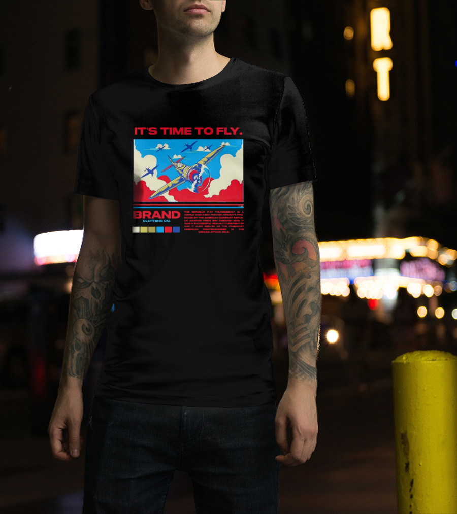It's Time To Fly Brand Clothing Co Republic P47 Thunderbolt Aircraft Pro American Airpower Skyscape T-Shirt