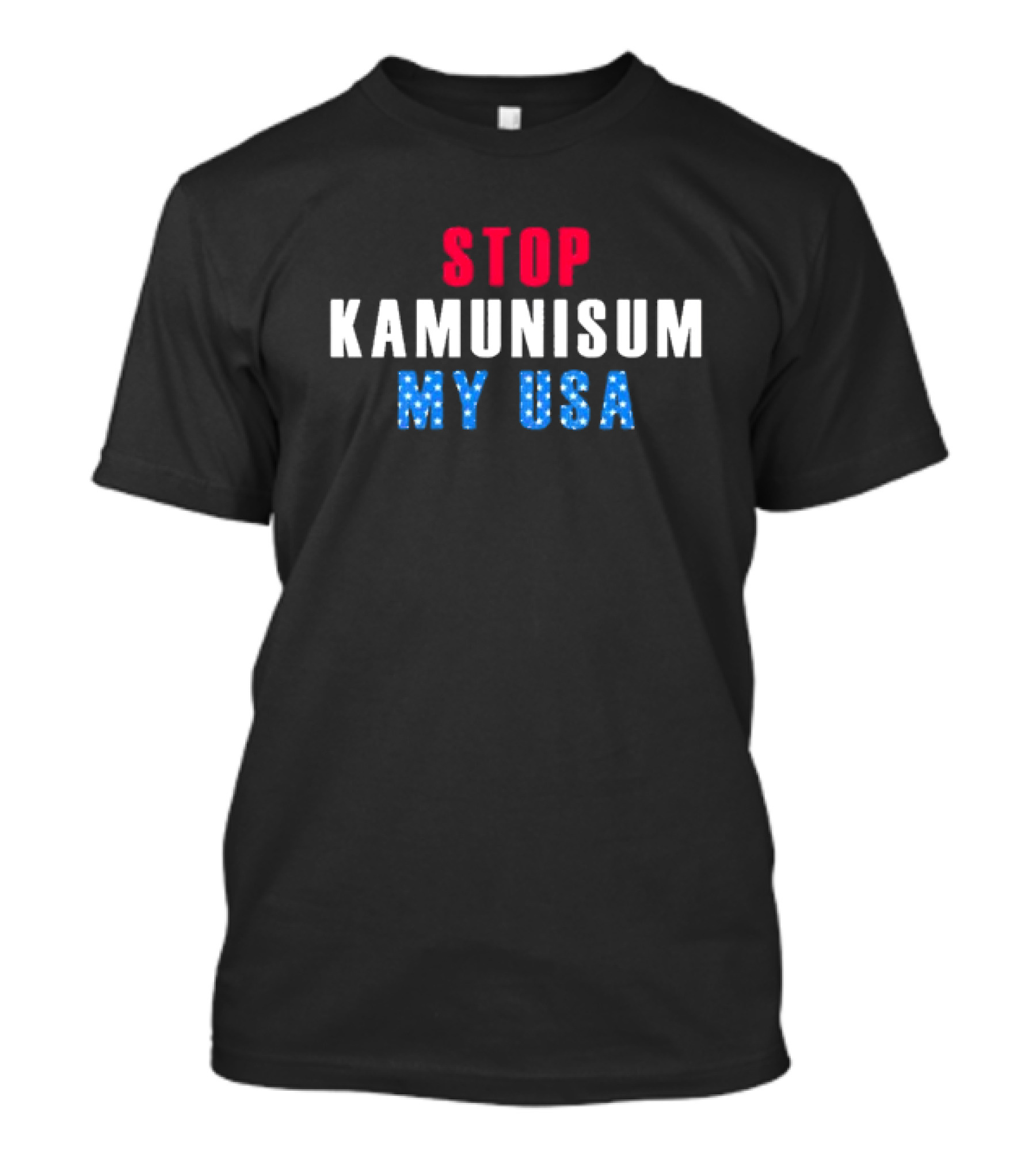 Stop Kamunism My USA T-Shirt