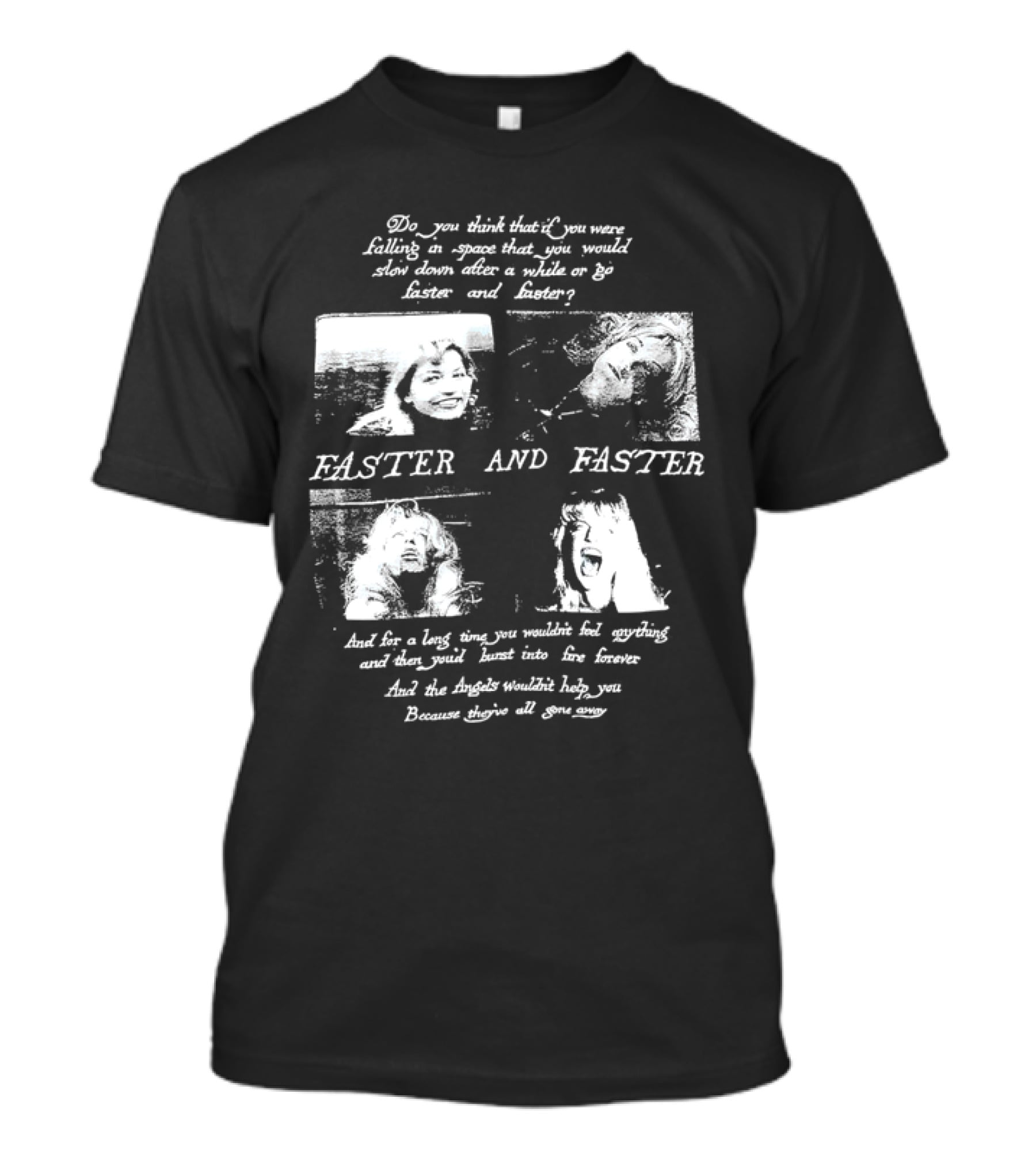 Faster And Faster Falling Through Space Angels Gone Away T-Shirt