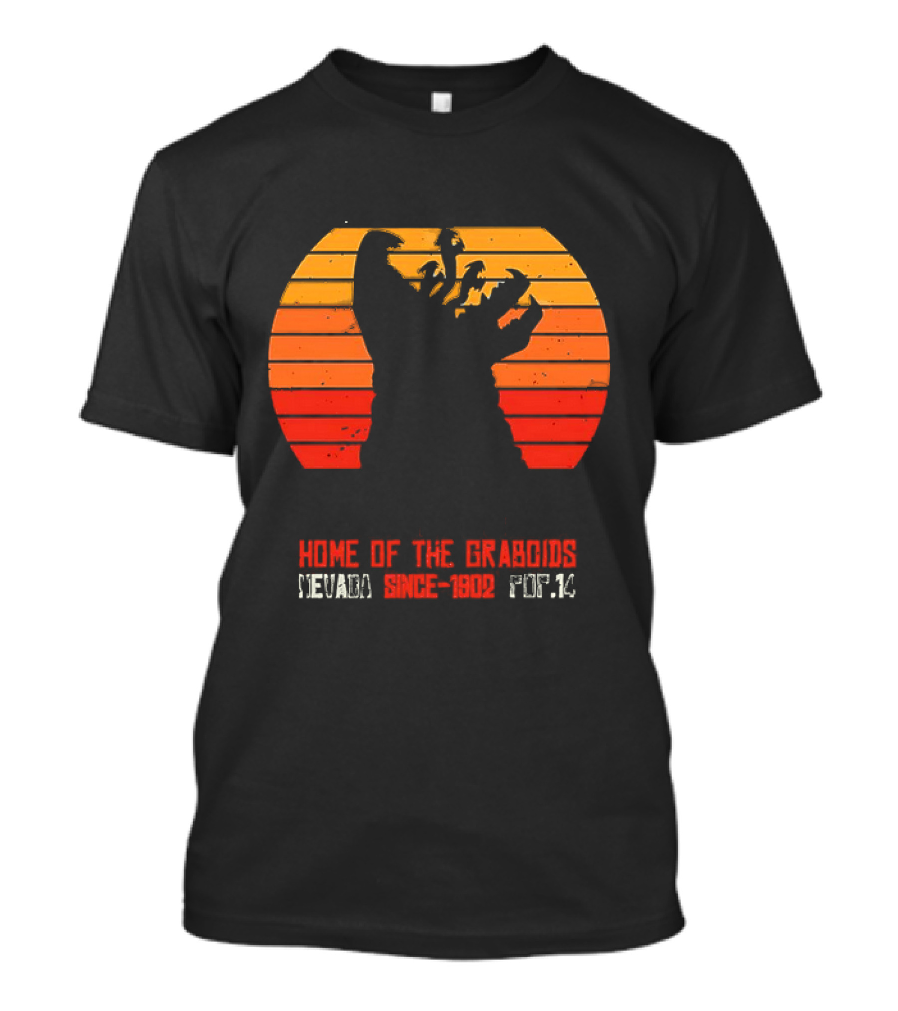 Perfection Nevada Home Of The Graboids Since 1902 Pop 14 Vintage Sunset T-Shirt