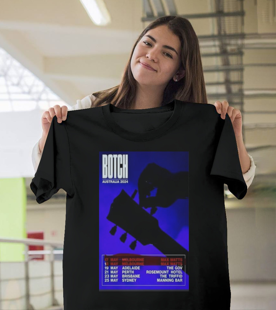 Botch Australia 2024 Tour Dates May 17 Melbourne 19 Adelaide 21 Perth 23 Brisbane 25 Sydney T-Shirt