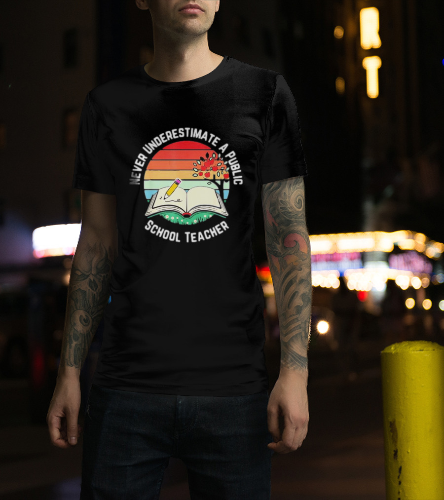 Never Underestimate A Public School Teacher Retro Vintage Open Book Pencil Sunset T-Shirt