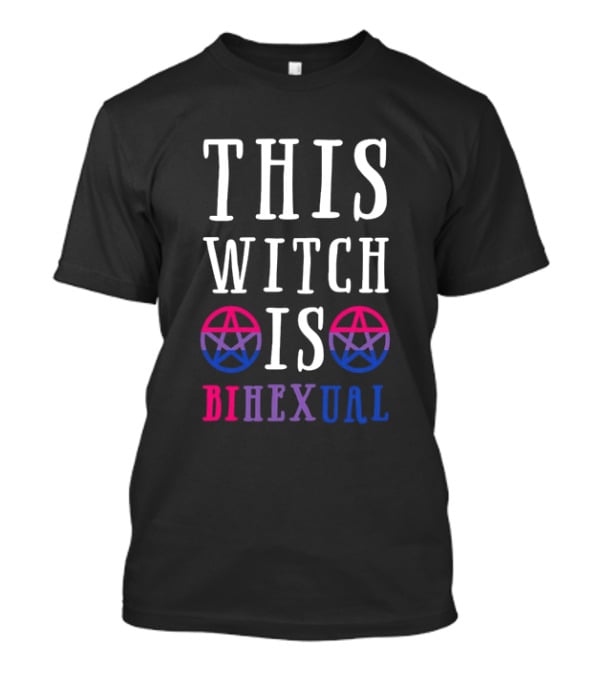 This Witch Is Bihexual With Pink And Blue Pentagrams T-Shirt