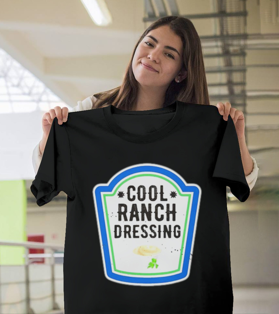 Cool Ranch Dressing T-Shirt