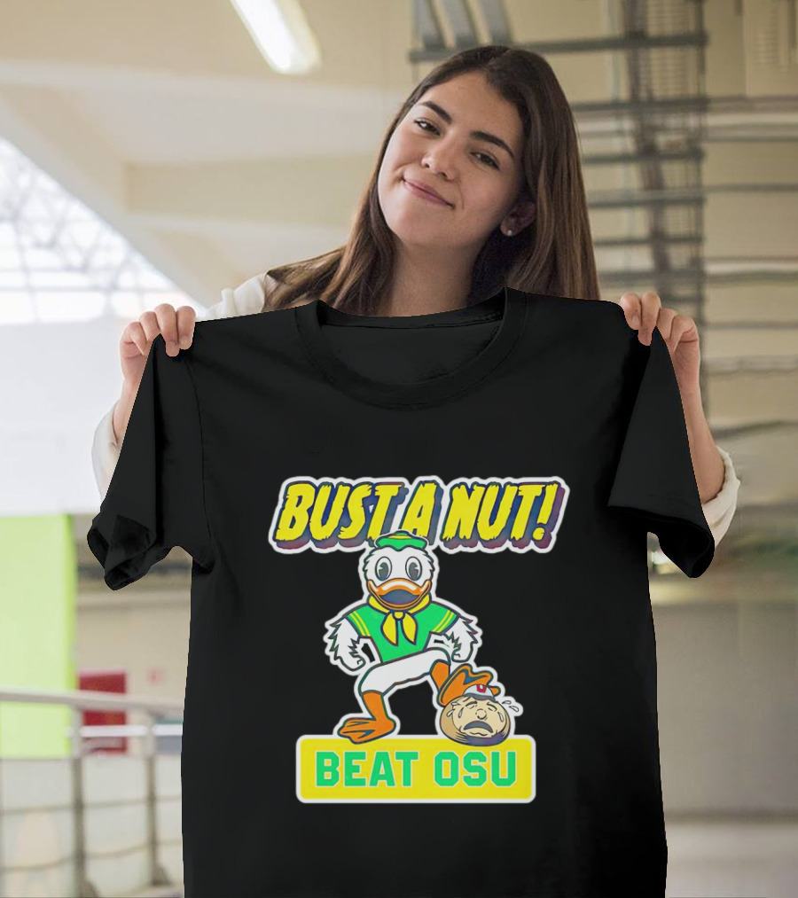 Bust a Nut Beat OSU Oregon Ducks Mascot Victory T-Shirt