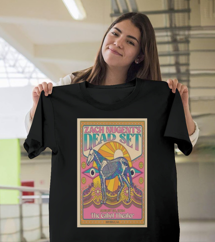 Zach Nugent's Dead Set August 30 2024 The Cabot Theater Beverly MA T-Shirt