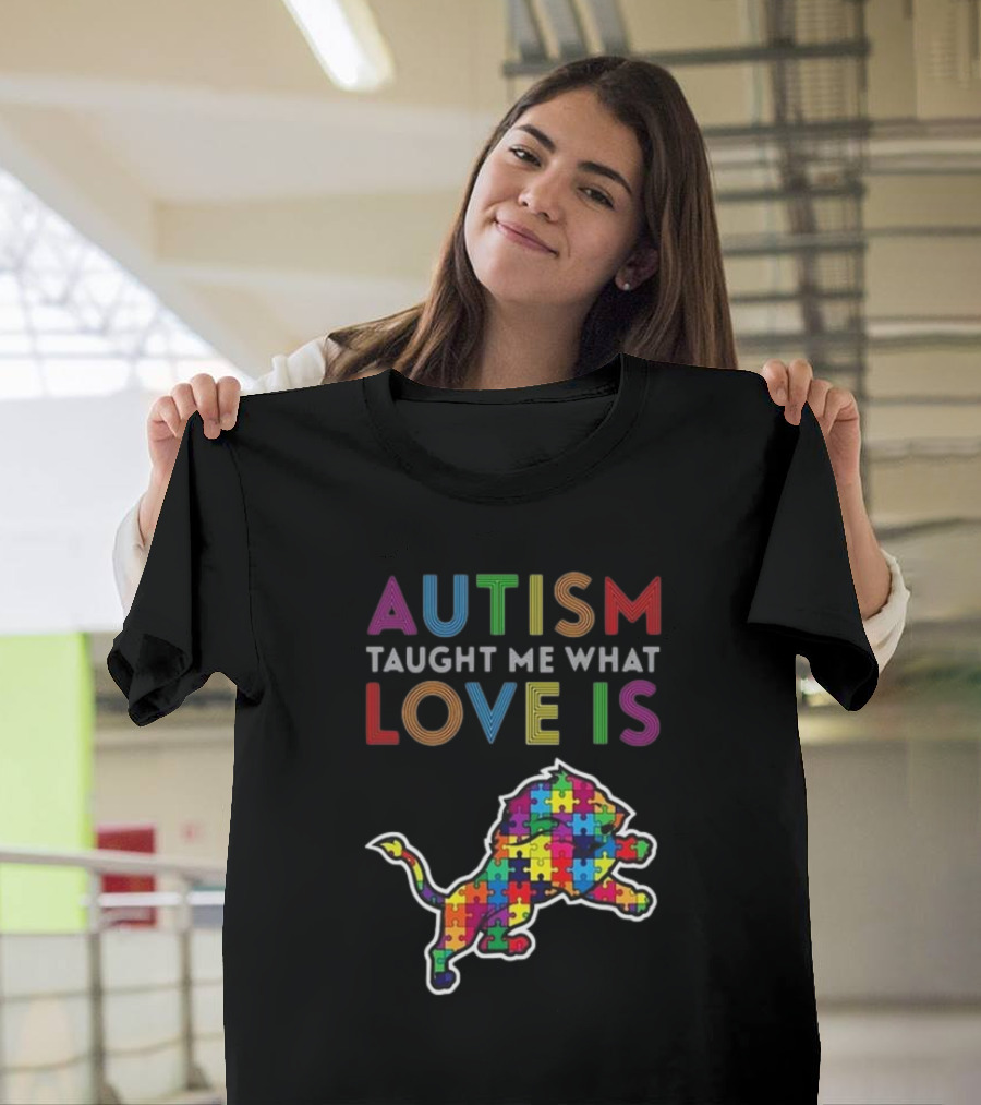 Detroit Lions Autism Taught Me What Love Is Puzzle Lion T-Shirt