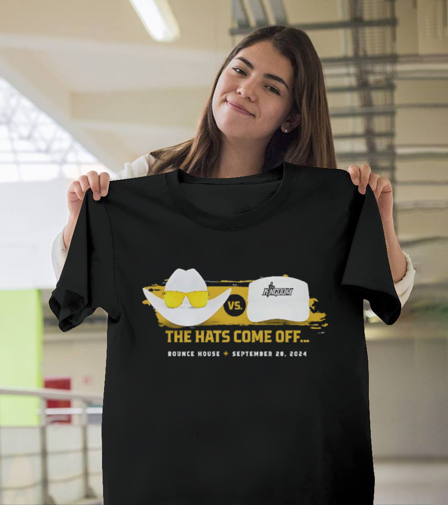 The Hats Come Off vs Kingdom Bounce House September 28 T-Shirt