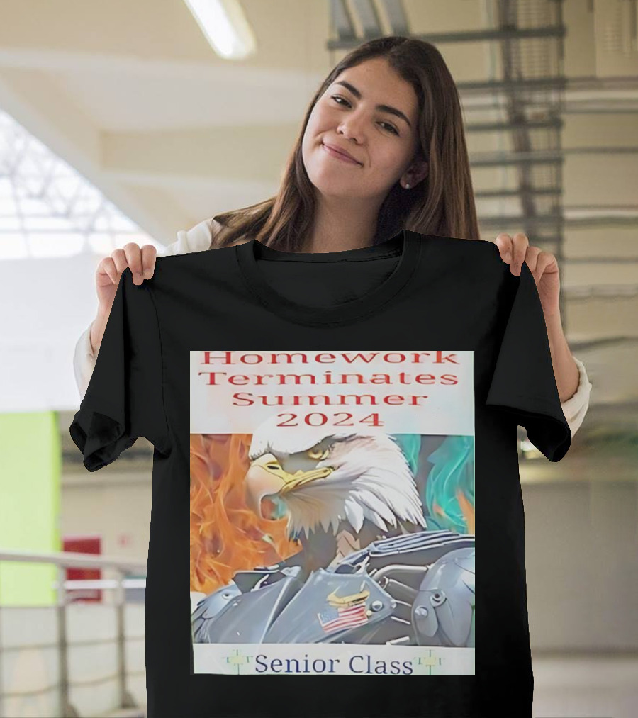 Homework Terminates Summer 2024 Eagle Senior Class T-Shirt