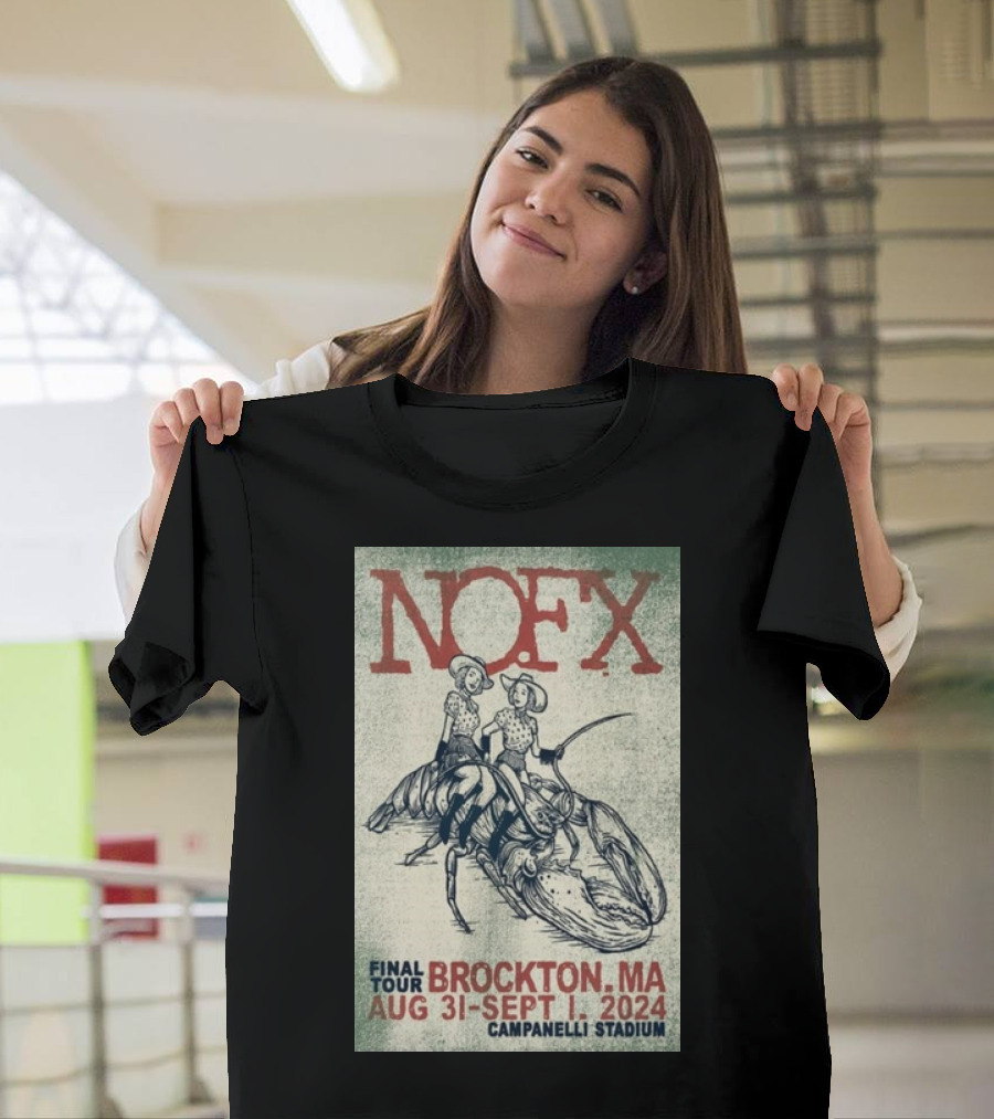 NOFX Final Tour Aug 31-Sep 1 2024 Campanelli Stadium Brockton MA Cowboy Lobster T-Shirt
