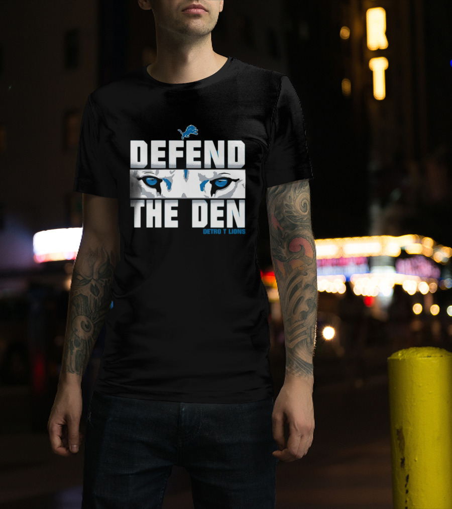 Detroit Lions Defend The Den Blue Lion Eyes Football T-Shirt