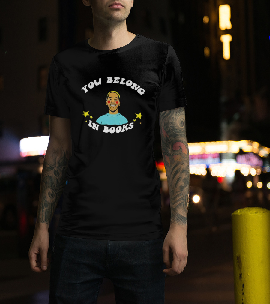 You Belong In Books Mychal Threets Stars And Smiling Face T-Shirt
