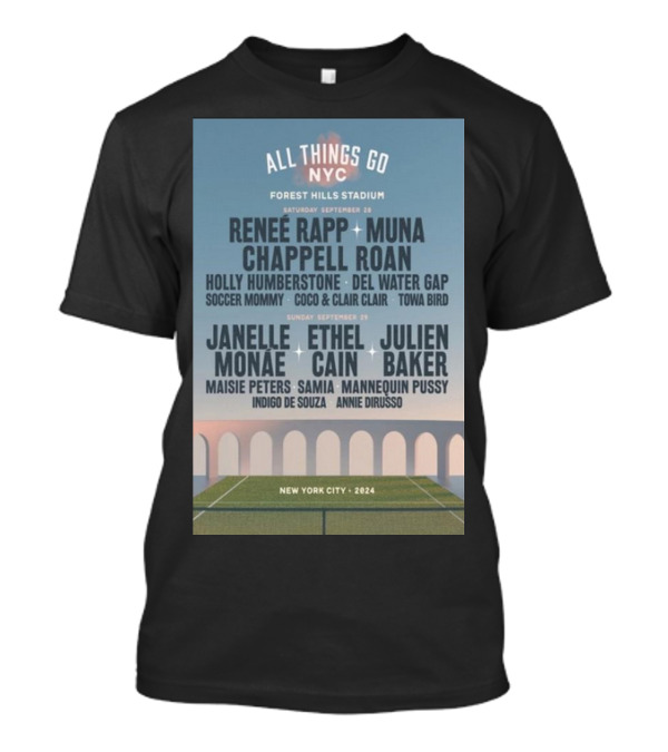 All Things Go NYC Forest Hills Stadium September 28-29 2024 Lineup Featuring Renee Rapp Muna Chappell Roan Janelle Monae Ethel Cain Julien Baker T-Shirt