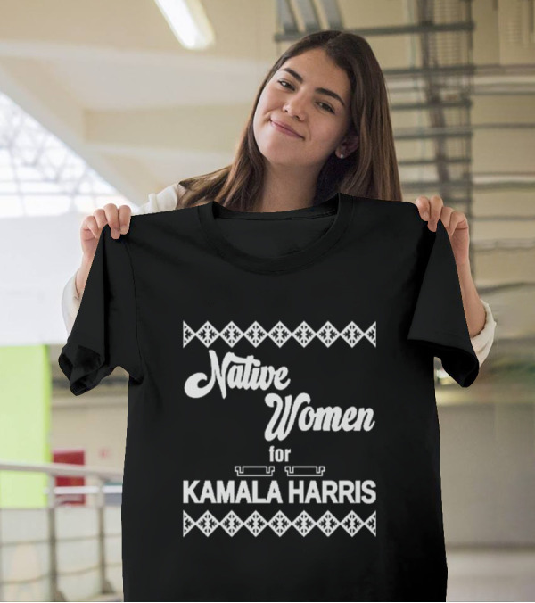 Deb Haaland Native Women Support Kamala Harris For Vice President T-Shirt