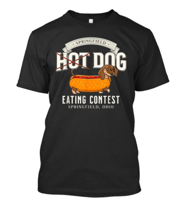 Springfield Hot Dog Eating Contest Springfield Ohio Dachshund Bun T-Shirt