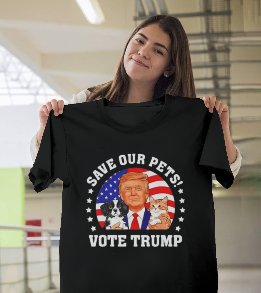 Save Our Pets Vote Trump 2024 Cats Dogs American Flag T-Shirt