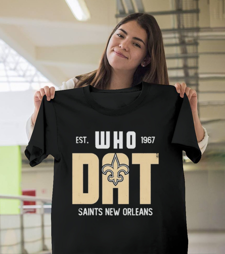 New Orleans Saints Who Dat Est 1967 Fleur-de-Lis T-Shirt