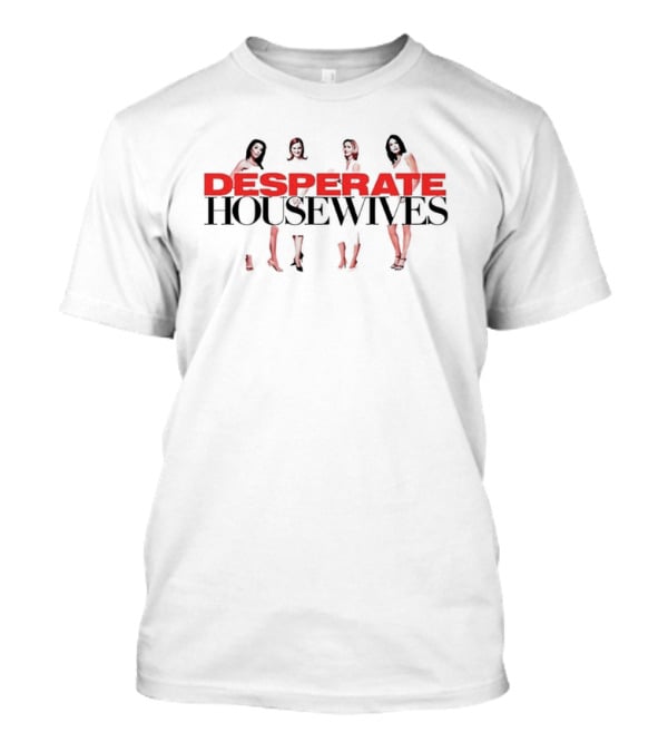 Desperate Housewives Girl Characters T-Shirt