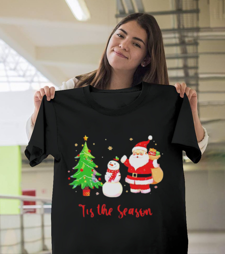 Tis the Season Santa Claus Snowman Christmas Tree T-Shirt