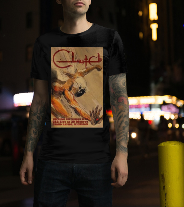Clutch September 26th 2024 GLC Live At 20 Monroe Grand Rapids Michigan T-Shirt