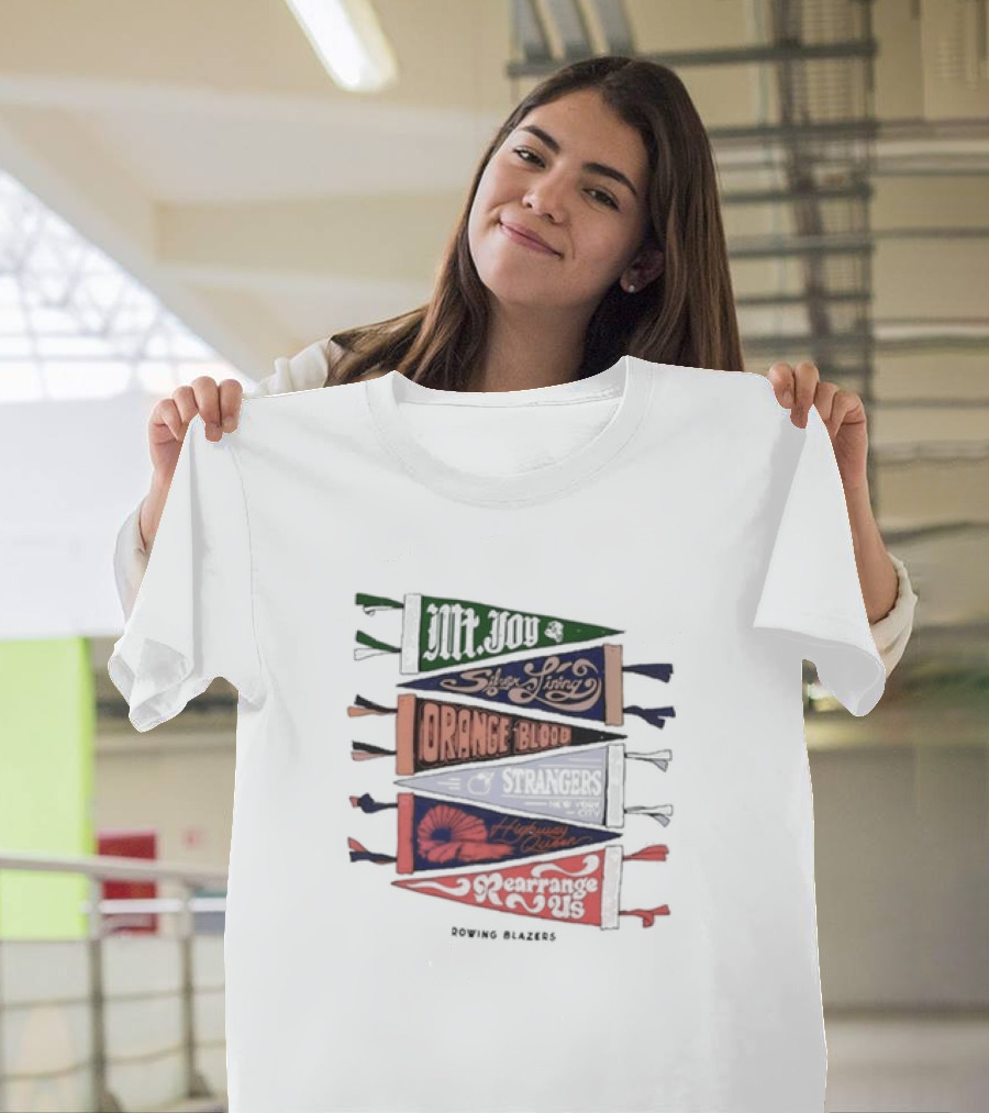 Mt. Joy Silver Lining Orange Blood Strangers Highway Queen Rearrange Us Rowing Blazers T-Shirt