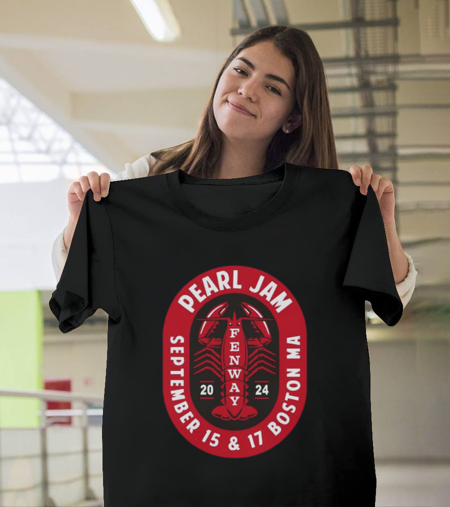 Pearl Jam Fenway Park September 15 and 17 Boston MA 2024 Lobster T-Shirt