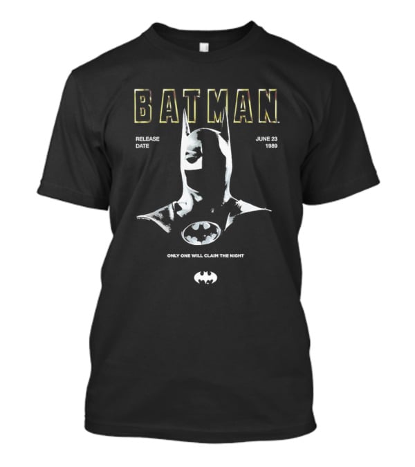 Batman June 23 1989 Release Date Only One Will Claim The Night Vintage T-Shirt