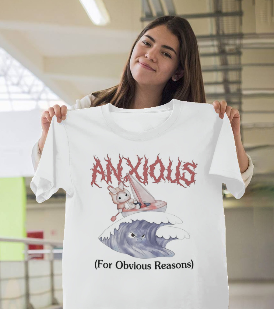 ANXIOUS For Obvious Reasons Cute Rabbit Boat on Angry Wave T-Shirt