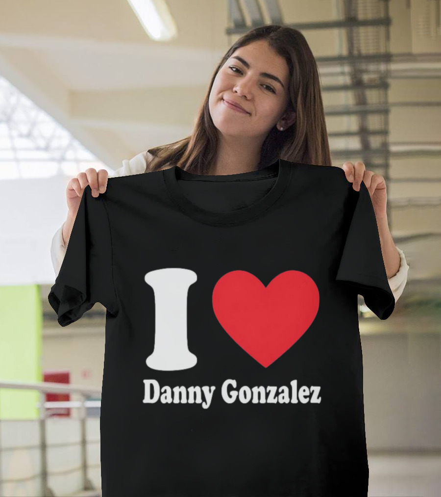 I Heart Danny Gonzalez T-Shirt