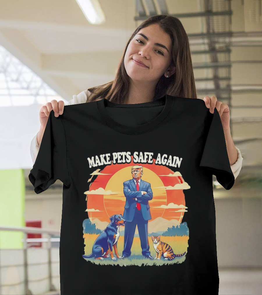 Make Pets Safe Again Dog Cat Sunset Scene T-Shirt