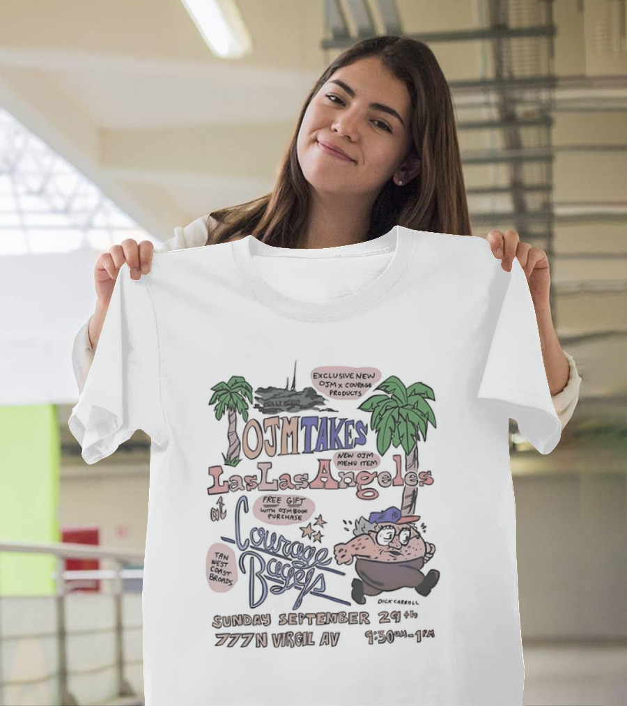 OJM Takes Los Angeles at Courage Bagels Exclusive Event with New OJM x Courage Products 777 N Virgil Av Sunday September 24 9:30AM-1PM T-Shirt