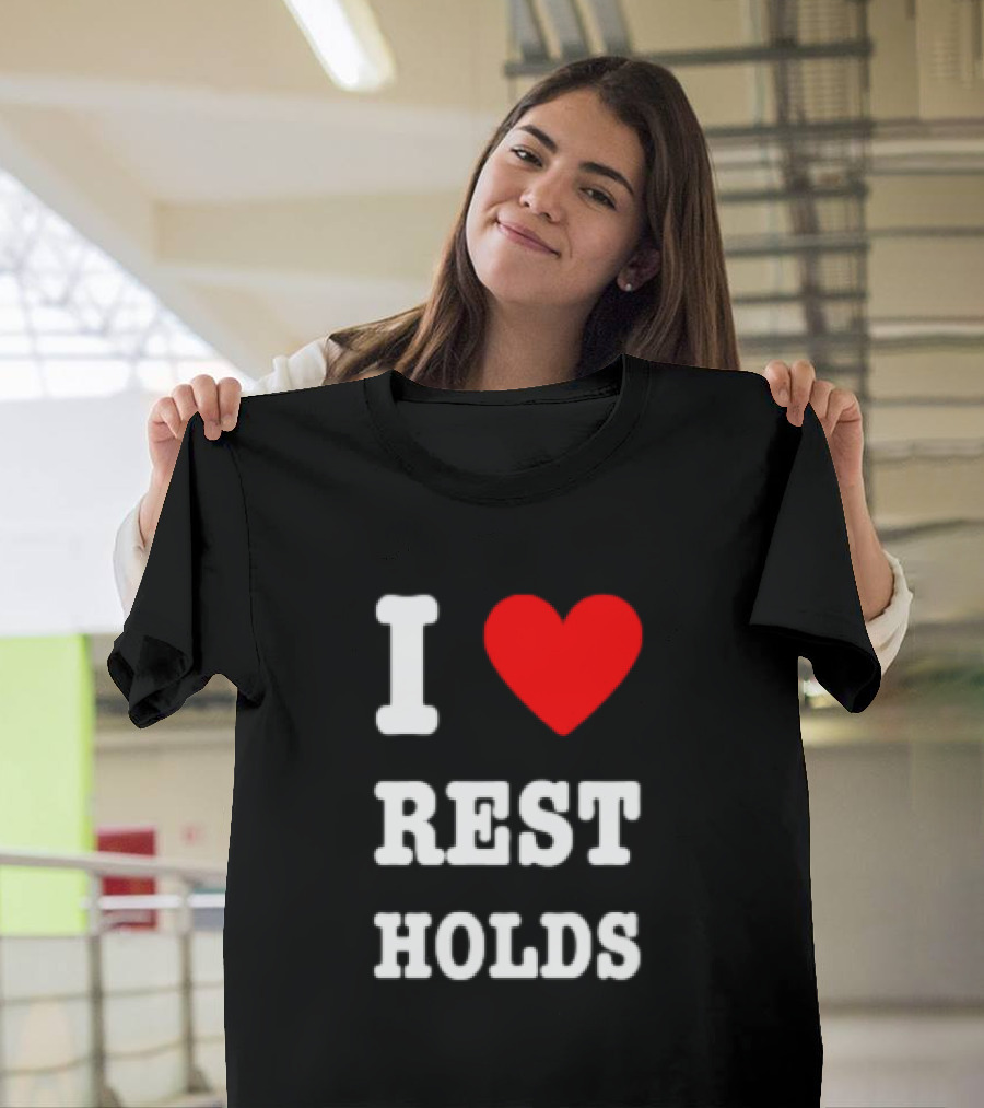 I Love Rest Holds Wrestling Fan T-Shirt