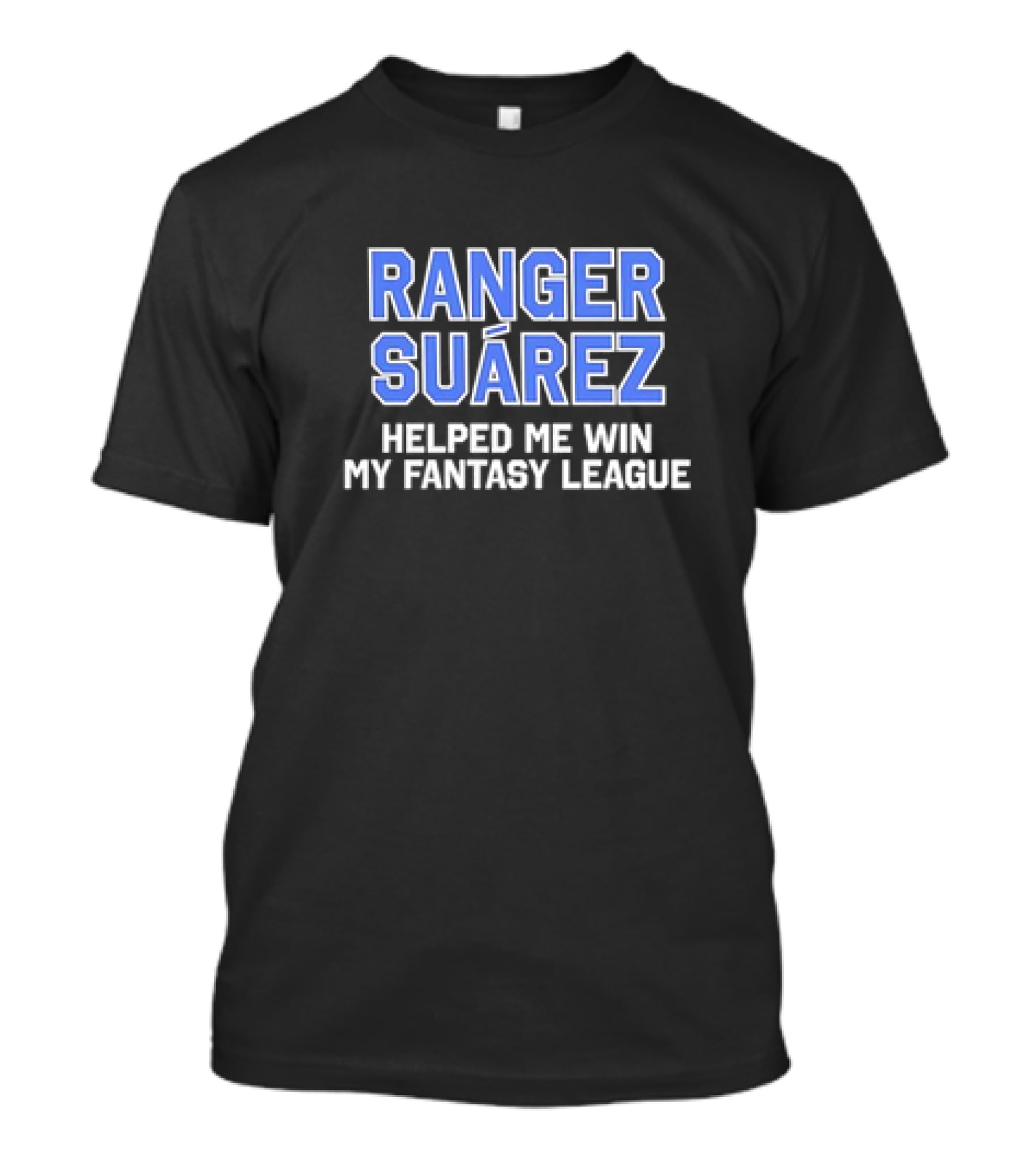 Ranger Suárez Boosted My Fantasy League Victory T-Shirt