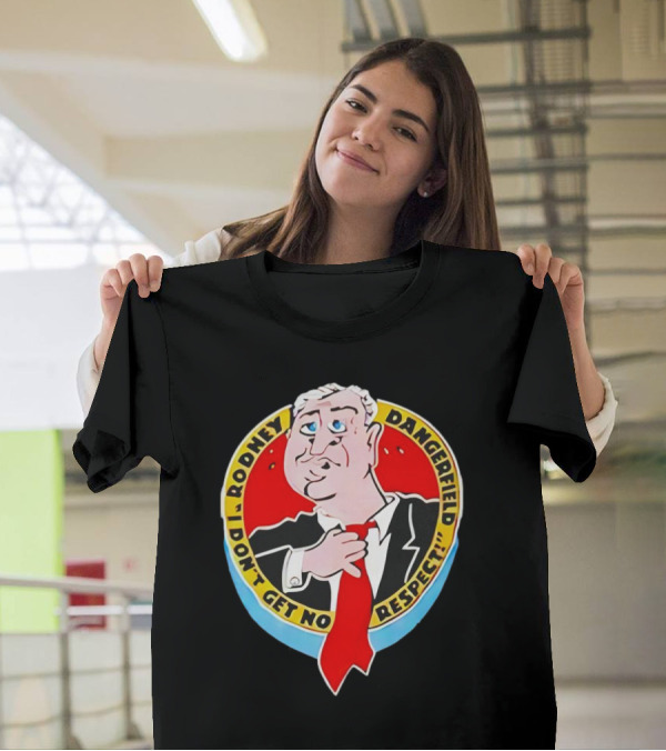 Rodney Dangerfield I Don't Get No Respect Vintage Red Tie Cartoon Comedy T-Shirt